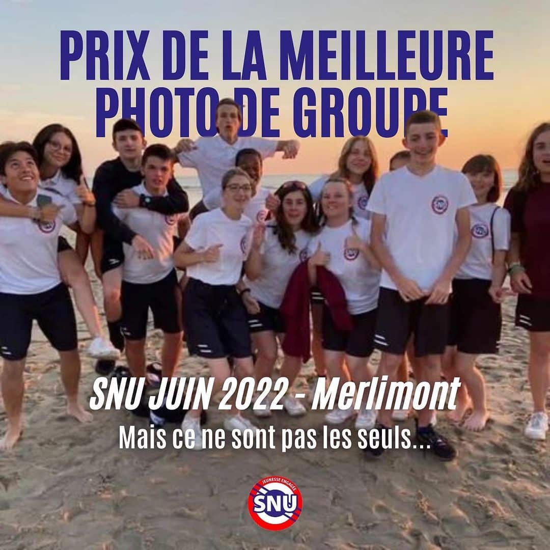 Prix de la meilleure photo de groupe - SNU Juin 2022 Mertimont. Mais ce ne sont pas les seuls